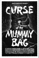 50  Curse of...Mummy Bag