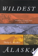 Wildest Alaska: Journeys of Great Peril in Lituya Bay