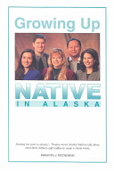 Growing Up Native in Alaska