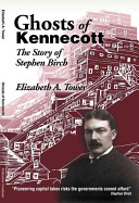 Ghosts of Kennecott