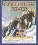 Gold Rush Fever