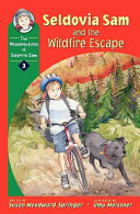 Seldovia Sam and the Wildfire Escape