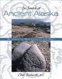 In Search of Ancient Alaska