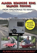 Alaska Roadside King Salmon Fishing DVD