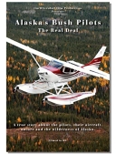 Alaska's Bush Pilots: The Real Deal DVD