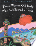 There Was an Old Lady Who Swallowed a Trout