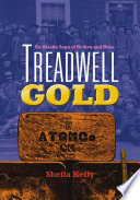 Treadwell Gold