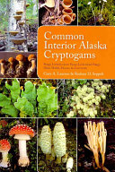 Common Interior Alaska Cryptogams