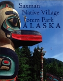 Saxman Native Village Totem Park Alaska