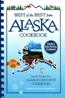 Best of the Best From Alaska Cookbook