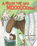 Moose That Says Moo