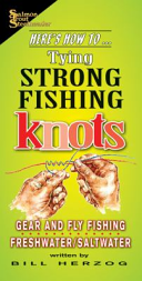 Here's How To: Tying Strong Fishing Knots