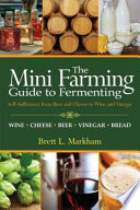 Mini Farming Guide to Fermenting