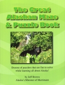 Great Alaskan Maze & Puzzle Book