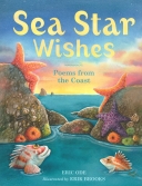 Sea Star Wishes: Poems from the Coast