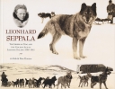 Leonhard Seppala:  The Siberian Dog and the Golden Age