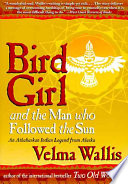 Bird Girl & the Man Who Followed the Sun