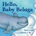 Hello, Baby Beluga