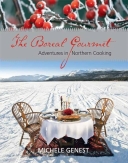 Boreal Gourmet: Adventures in Northern Cooking