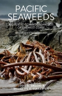 Pacific Seaweeds: Updated and Expanded Edition