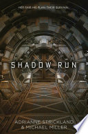 Shadow Run