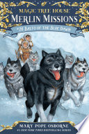 Balto of the Blue Dawn: Magic Tree House #26