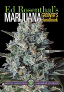 Marijuana Grower's Handbook: Ask Ed Edition