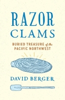 Razor Clams: Buried Treasure of the Pacific Northwest