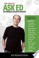 Best of Ask Ed: Your Marijuana Questions Answered 2/E