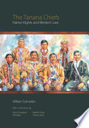 Tanana Chiefs: Native Rights and Western Law