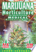 Marijuana Horticulture: The Indoor / Outdoor (5/E)