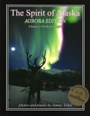 Spirit Of Alaska - Aurora Edition