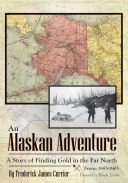 Alaskan Adventure (2/E): A Story of Finding Gold