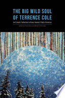 Big Wild Soul of Terrence Cole