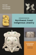 Understanding Northwest Coast Indigenous Jewelry: The Art