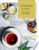 Cannabis and CBD for Health and Wellness: An Essential Guide