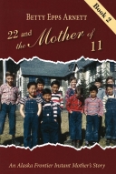 22 and the Mother of 11 (Book 2)