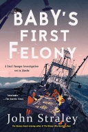 Baby's First Felony (Cecil Younger #7)