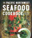 Pacific Northwest Seafood Cookbook: Salmon, Crab