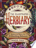 Illustrated Herbiary: Guidance and Rituals from 36