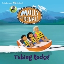 Molly of Denali: Tubing Rocks! (With 50 Stickers)