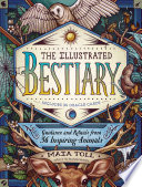 Illustrated Bestiary: Guidance and Rituals from 36