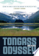 Tongass Odyssey: Seeing the Forest Ecosystem Through the Pol