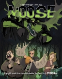 Moose: The Graphic Novel