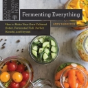 Fermenting Everything: How to Make Your Own Cultured Butter,