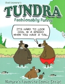 TUNDRA: Fashionably Funny