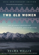 Two Old Women: 20th Anniversary Edition