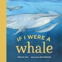 If I Were a Whale (If I Were)