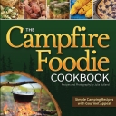 Campfire Foodie Cookbook: Simple Camping Recipes