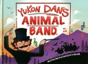 Yukon Dan's Animal Band